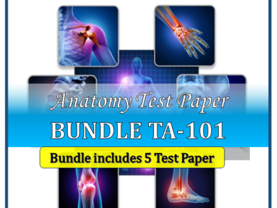 [TA-101]-Anatomy & Physiology Test